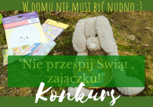 Plakat promujący konkurs Nie prześpij Świąt, zajączku!