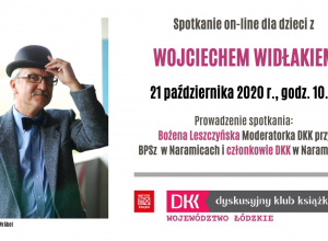 Spotkanie on-line z pisarzem Wojciechem Widłakiem