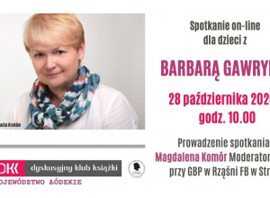 Spotkanie on-line z pisarką Barbarą Gawryluk