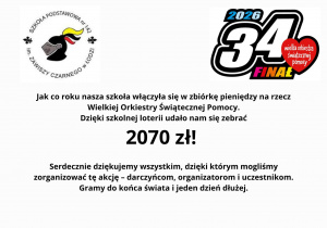 Plakat z logo 34 finału WOŚP i naszej szkoły, na którym widnieje zebrana kwota i podziękowania.